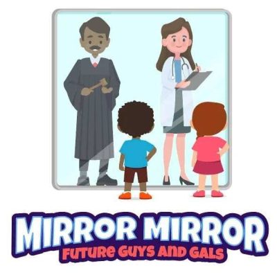 Mirror Mirror Future Guys N Gals